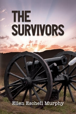 The Survivors by Murphy, Ellen Eschell