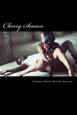 Cherry Season by Morrow, Candace Music Melody