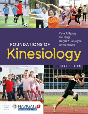 Foundations of Kinesiology by Oglesby, Carole A.