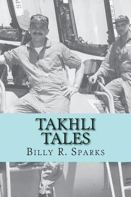 Takhli Tales: and other stories by Kaminsky, E. L.