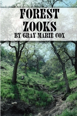 Forest Zooks by Cox, Gray Marie