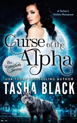 Curse of the Alpha: The Complete Bundle (Episodes 1-6) by Black, Tasha