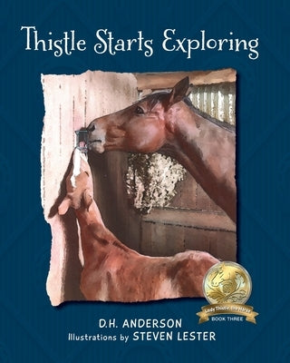 Thistle Starts Exploring by Anderson, D. H.
