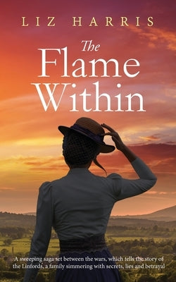 The Flame Within by Harris, Liz