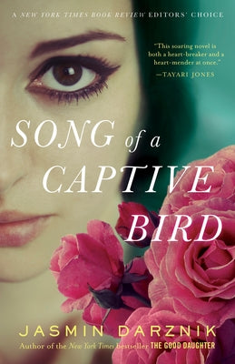 Song of a Captive Bird by Darznik, Jasmin