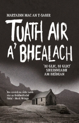 Tuath Air A' Bhealach by Macintyre, Martin