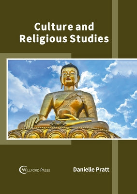 Culture and Religious Studies by Pratt, Danielle