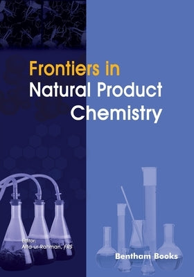 Frontiers in Natural Product Chemistry: Volume 10 by Atta-Ur-Rahman