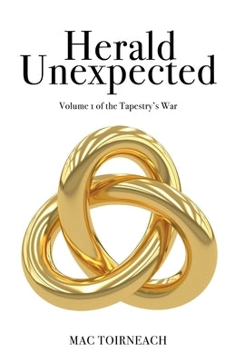 Herald Unexpected by Toirneach, Mac