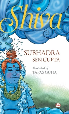 Shiva by Sen Gupta, Subhadra