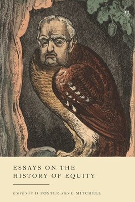 Essays on the History of Equity by Foster, D.