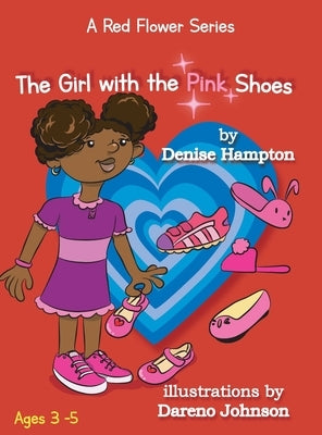 The Girl with the Pink Shoes by Hampton, Denise