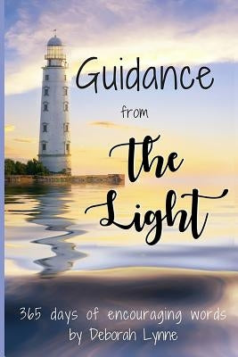 Guidance from The Light by Lynne, Deborah