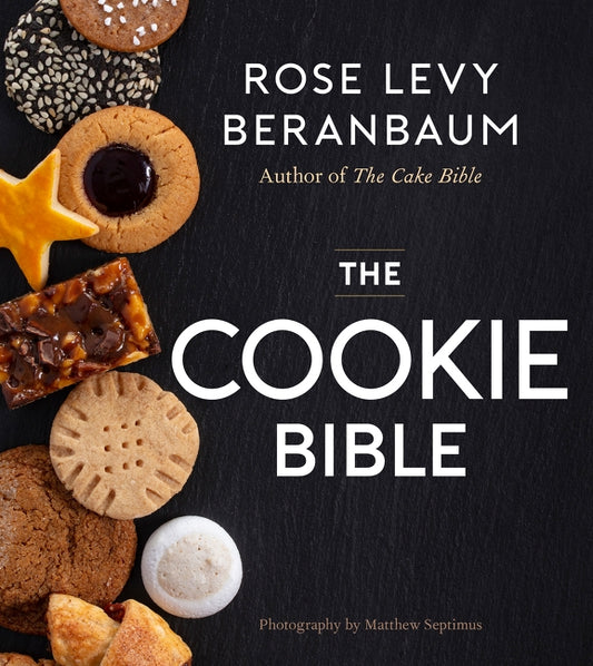 The Cookie Bible by Beranbaum, Rose Levy