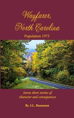 Wayfarer, North Carolina by Baumann, J. L. L.