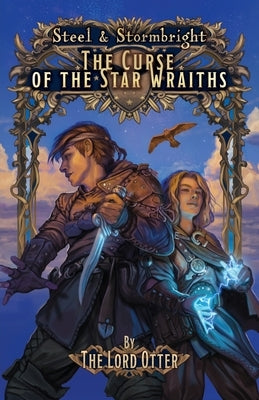 The Curse of the Star Wraiths by Otter, The Lord