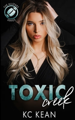 Toxic Creek by Kean, Kc
