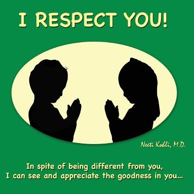 I Respect You! by Kohli, Neeti
