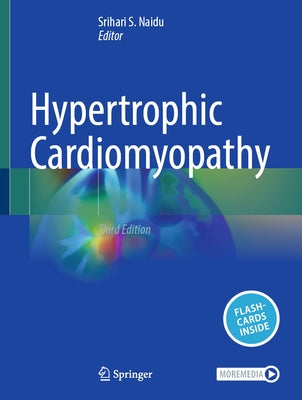 Hypertrophic Cardiomyopathy by Naidu, Srihari S.