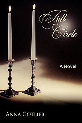 Full Circle by Gotlieb, Anna