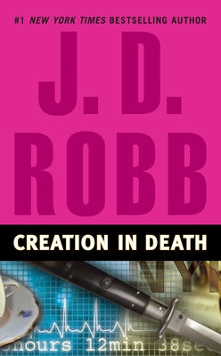 Creation in Death by Robb, J. D.
