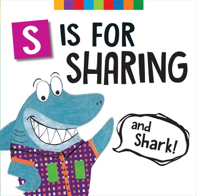 S Is for Sharing (and Shark!) by Rathjen, Melinda Lee