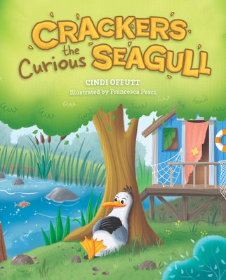 Crackers the Curious Seagull by Offutt, Cindi