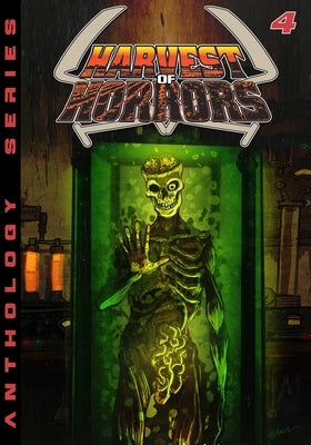 Harvest of Horror - Volume 4 by Thusat, Caleb
