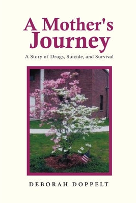 A Mother's Journey by Doppelt, Deborah