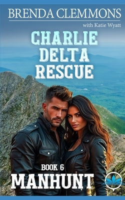 Manhunt: Hellfire ERT Adventure Romance by Wyatt, Katie