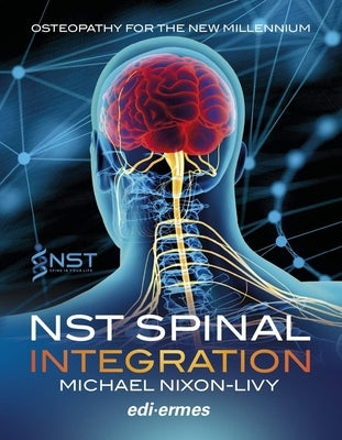 Nst Spinal Integration (P) by Nixon-Livy, Michael