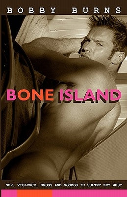 Bone Island by Burns, Bobby