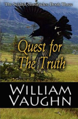 Quest for The Truth by Vaughn, William R.
