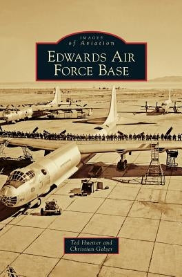 Edwards Air Force Base by Huetter, Ted