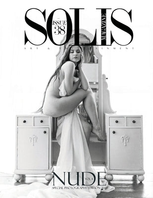 Solis Magazine Issue 38 - Nude Edition Volume 4 by Magazine, Solis