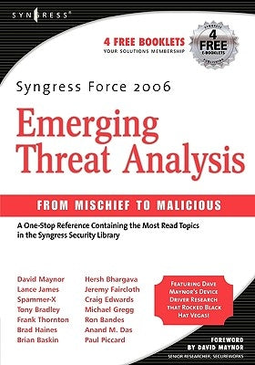 Syngress Force Emerging Threat Analysis by Graham