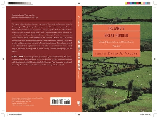 Ireland's Great Hunger: Relief, Representation, and Remembrance by Valone, David A.
