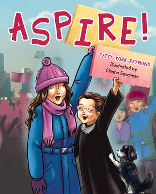 Aspire! by Raymond, Patricia