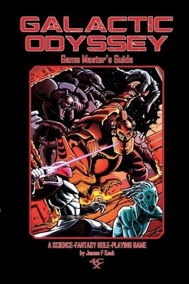 Galactic Odyssey: Game Master's Guide by Keck, James
