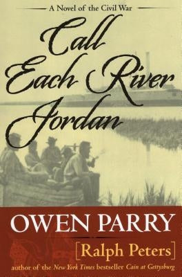 Call Each River Jordan by Peters, Ralph
