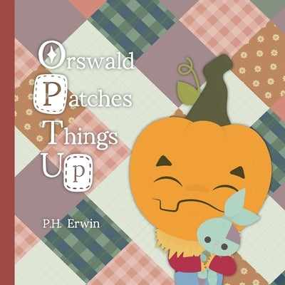 Orswald Patches Things Up by Erwin