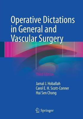 Operative Dictations in General and Vascular Surgery by Hoballah, Jamal J.