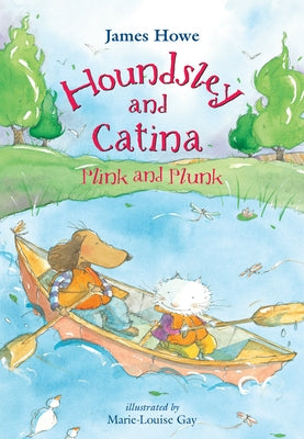 Houndsley and Catina Plink and Plunk by Howe, James