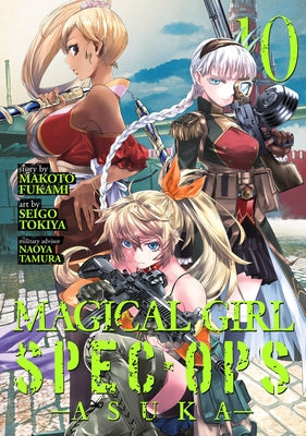 Magical Girl Spec-Ops Asuka Vol. 10 by Fukami, Makoto