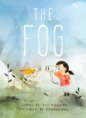 The Fog by Maclear, Kyo