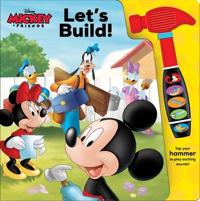 Disney Mickey & Friends: Let's Build! Sound Book [With Battery] by Pi Kids