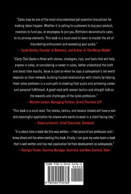 Carry That Quota: Sales Tactics and Stories By the Rep For the Rep by Rothstein, Jesse