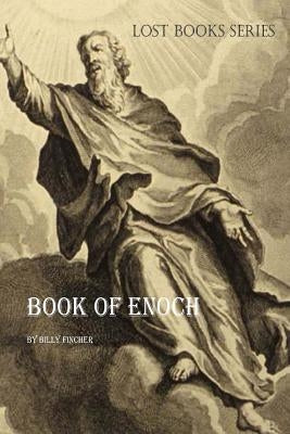 Book of Enoch by Fincher, Billy R.