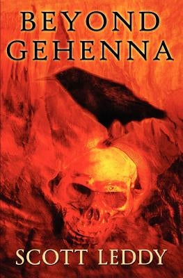 Beyond Gehenna: Tour of Duty by Leddy, Scott