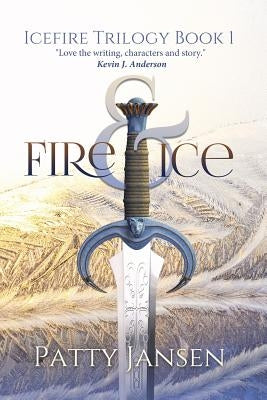 Fire & Ice by Jansen, Patty